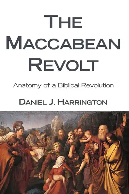 The Maccabean Revolt - Paperback