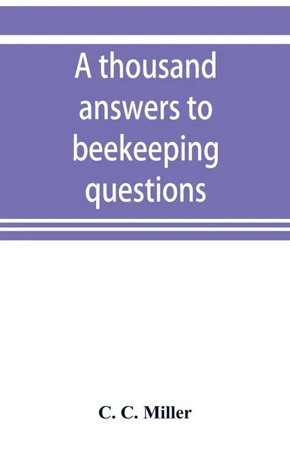 A thousand answers to beekeeping questions - Paperback