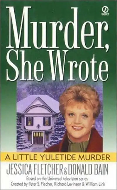 Murder, She Wrote: A Little Yuletide Murder - Paperback