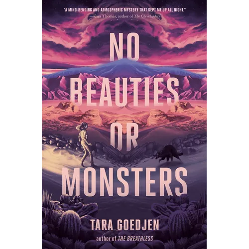 No Beauties or Monsters - Hardcover