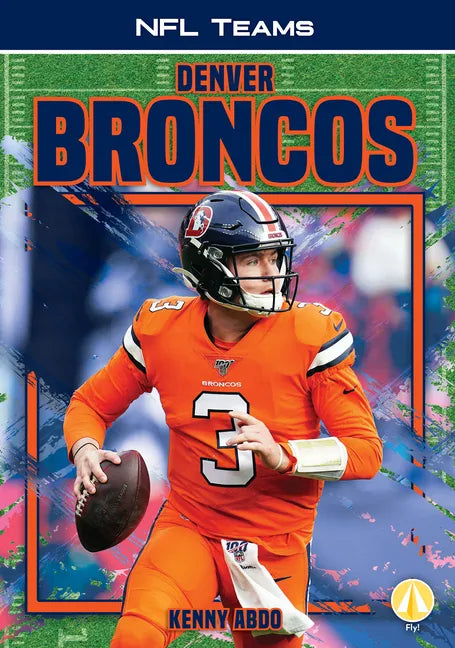 Denver Broncos - Library Binding