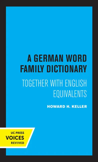 A German Word Family Dictionary: Together with English Equivalents - Paperback