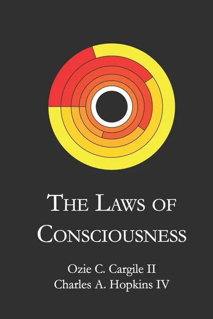 The Laws of Consciousness - Paperback