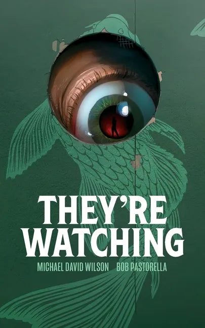 They're Watching - Paperback