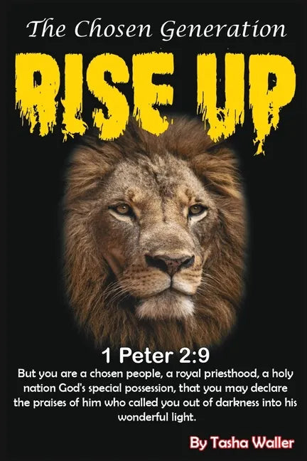 Rise up! The Chosen Generation - Paperback