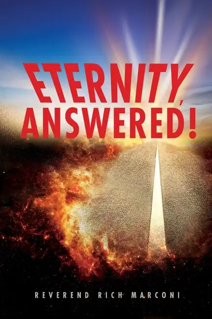 Eternity, Answered! - Paperback