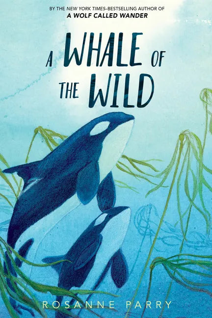 A Whale of the Wild - Paperback