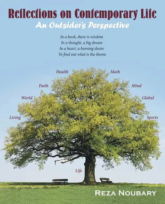 Reflections on Contemporary Life: An Outsider's Perspective - Paperback