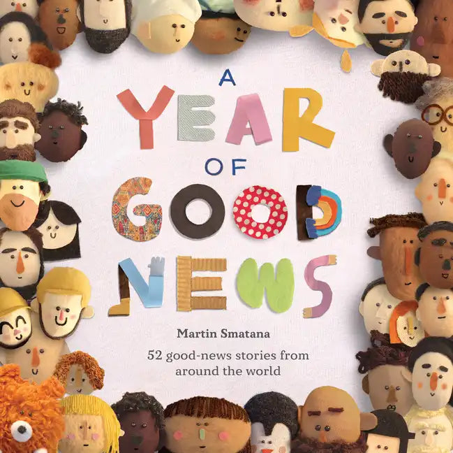 A Year of Good News - Hardcover