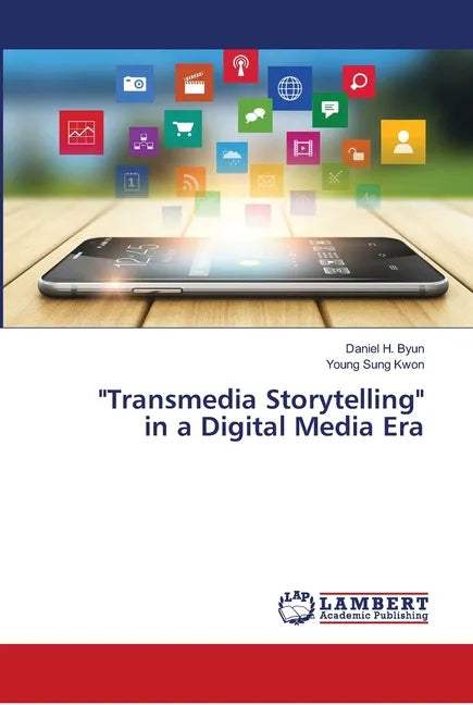 "Transmedia Storytelling" in a Digital Media Era - Paperback