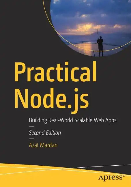 Practical Node.Js: Building Real-World Scalable Web Apps - Paperback