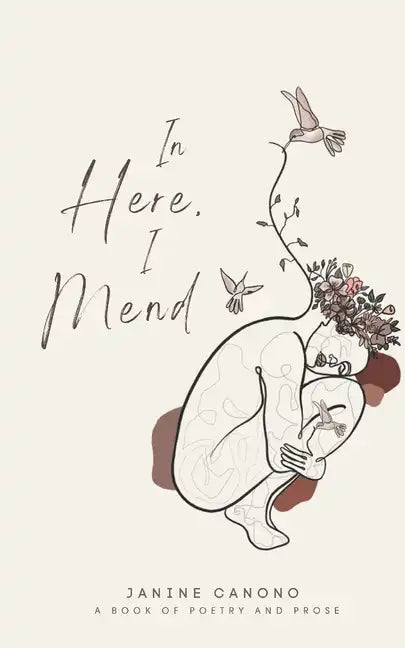In Here, I Mend - Paperback