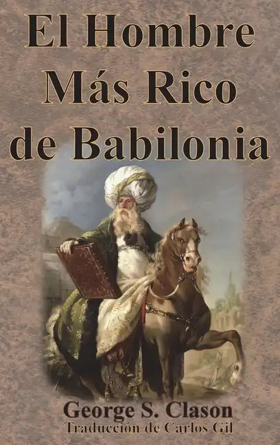 El Hombre Más Rico de Babilonia - Hardcover
