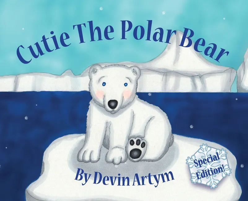 Cutie The Polar Bear - Hardcover