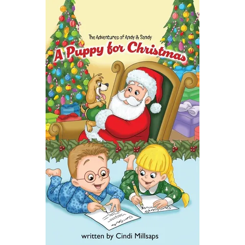 The Adventures of Andy & Sandy: A Puppy for Christmas - Hardcover