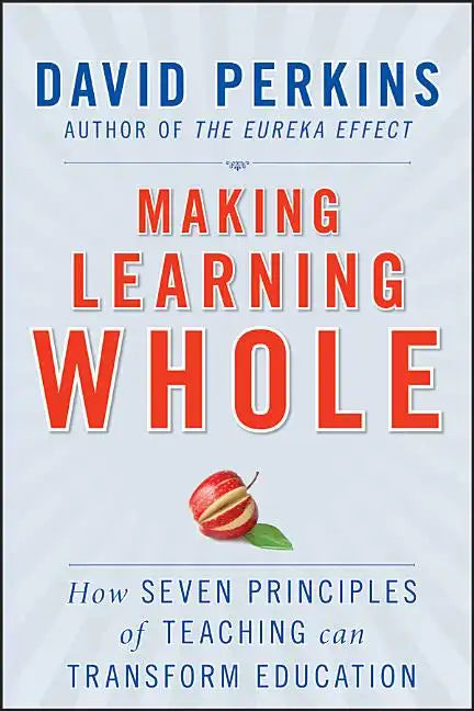 Making Learning Whole - Paperback