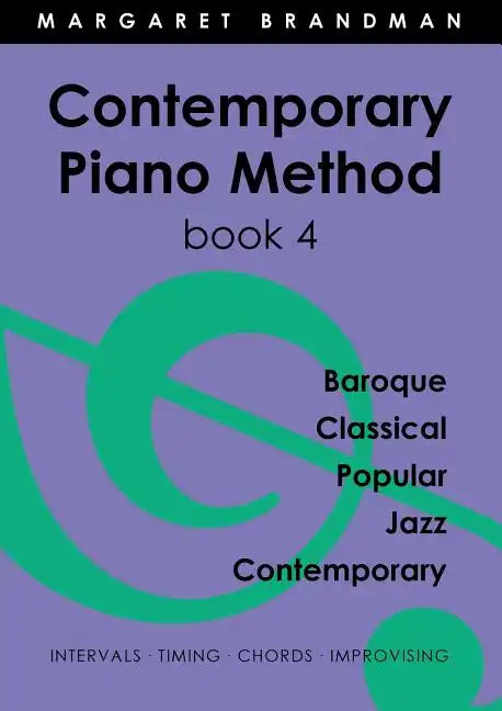 Contemporary Piano Method Book 4 - Paperback