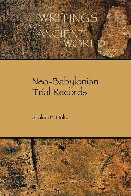Neo-Babylonian Trial Records - Paperback