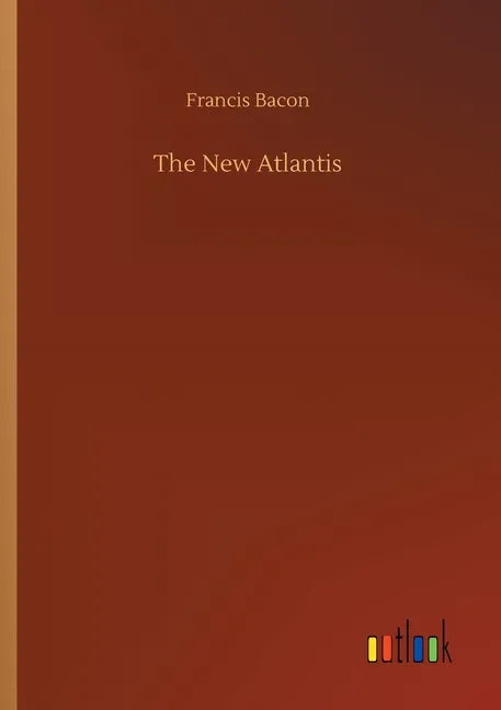The New Atlantis - Paperback