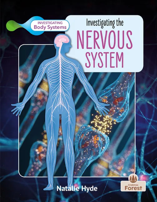 Investigating the Nervous System - Paperback