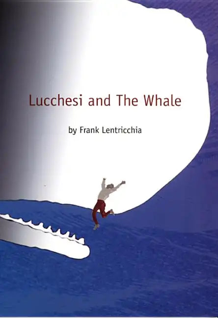 Lucchesi and the Whale - Paperback