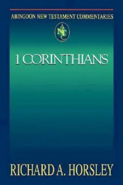 Abingdon New Testament Commentaries: 1 Corinthians - Paperback