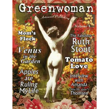 Greenwoman Volume 5: Ruth Stout - Paperback