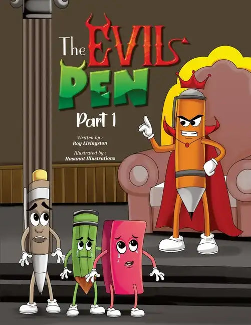 The Evil Pen Part 1 - Paperback