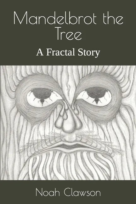 Mandelbrot the Tree: A Fractal Story - Paperback