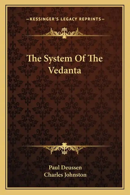 The System of the Vedanta - Paperback