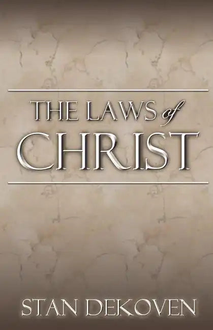 The Laws of Christ - Paperback