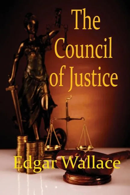 The Council of Justice - Paperback