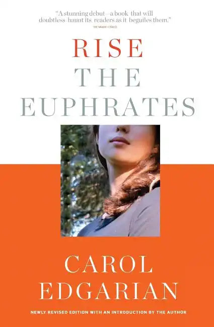 Rise the Euphrates: 20th Anniversary Edition with an Introduction by the Author - Paperback