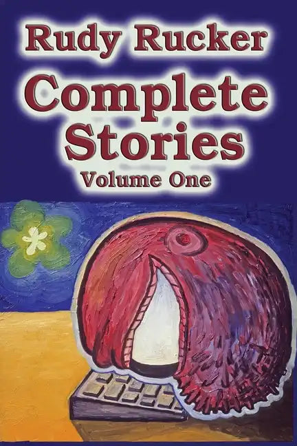 Complete Stories, Volume One: 1976-2006 - Paperback