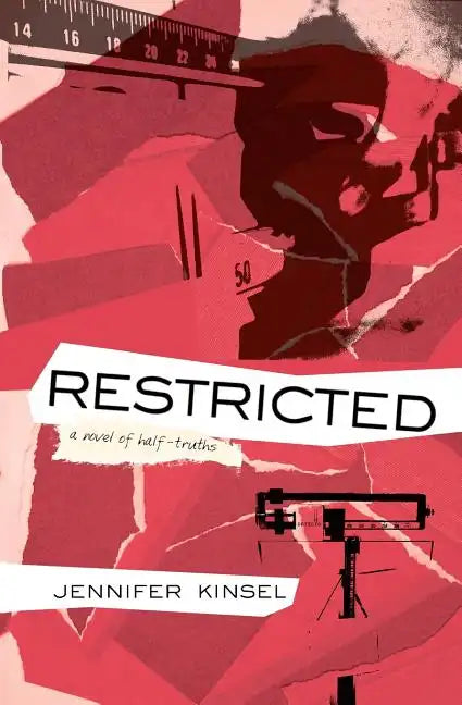 Restricted: A novel of half-truths - Paperback
