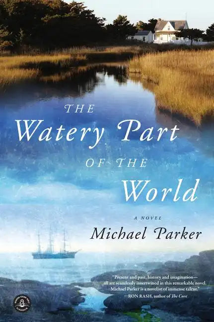The Watery Part of the World - Paperback
