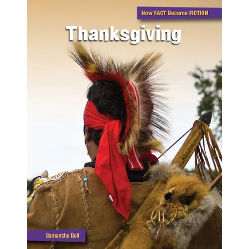 Thanksgiving: The Making of a Myth - Library Binding