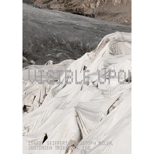 Visible Upon Breakdown: Exploring the Cultural, Political and Spatial Nature of Infrastructure - Paperback