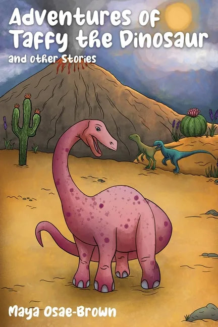 Adventures of Taffy the Dinosaur and Other Stories - Paperback