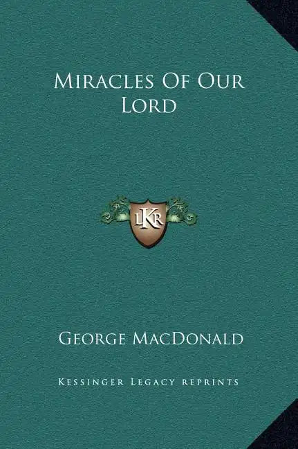 Miracles of Our Lord - Hardcover