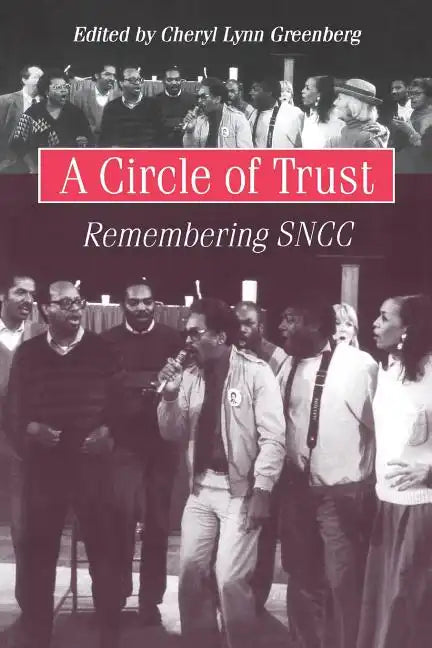 A Circle of Trust: Remembering SNCC - Paperback