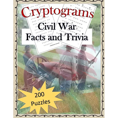 Cryptograms - Civil War Facts and Trivia - Paperback
