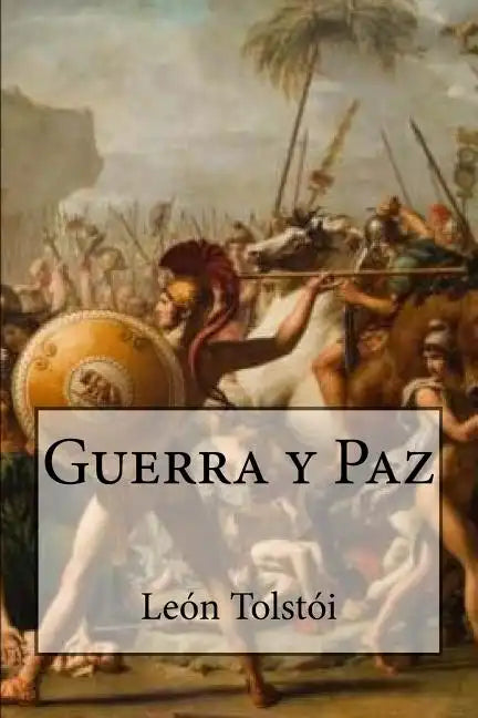 Guerra Y Paz (Spanish Edition) - Paperback