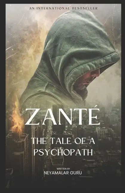 Zanté: The Tale Of A Psychopath - Paperback