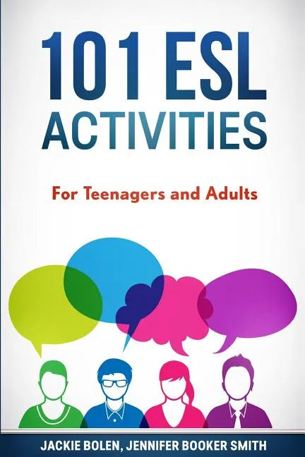 101 ESL Activities: For Teenagers and Adults - Paperback