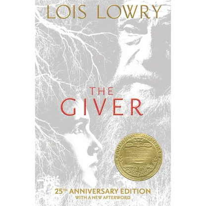 The Giver 25th Anniversary Edition: A Newbery Award Winner - Hardcover