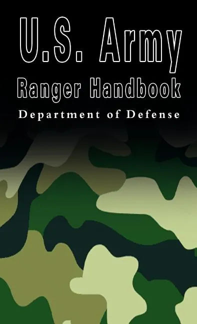 U.S. Army Ranger Handbook - Hardcover