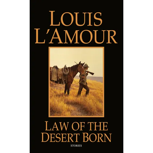 Law of the Desert Born: Stories - Paperback