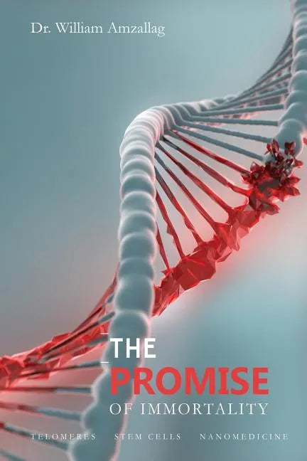 The Promise of Immortality - Paperback