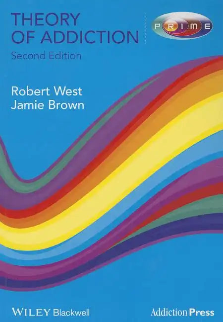 Theory of Addiction 2e - Paperback